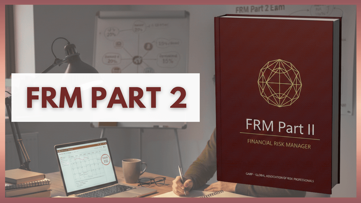 FRM Part 2